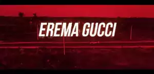 Nero Banx - Erema Gucci Ft. Reminisce